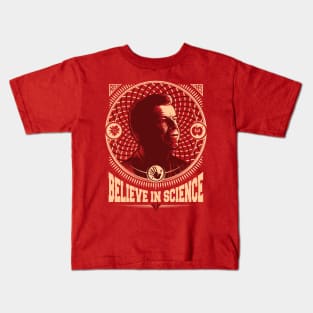 Believe in Science Kids T-Shirt